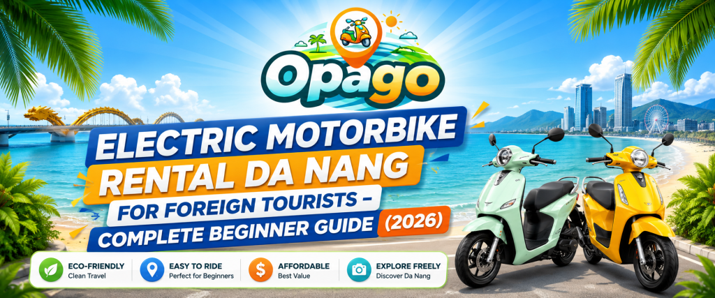 Electric Motorbike Rental Da Nang for Foreign Tourists